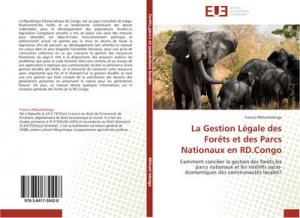 La Gestion Légale des Forêts et des Parcs Nationaux en RD.Congo