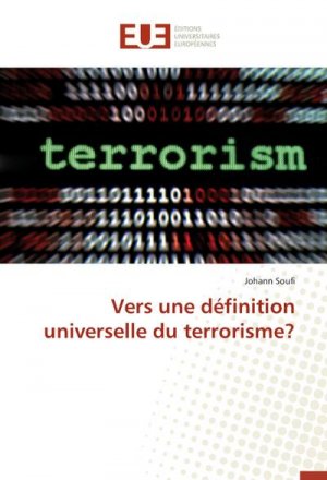 Vers une définition universelle du terrorisme?