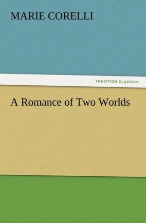 A Romance of Two Worlds