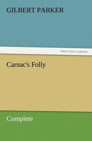 Carnac's Folly, Complete