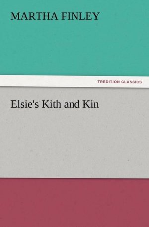 Elsie's Kith and Kin