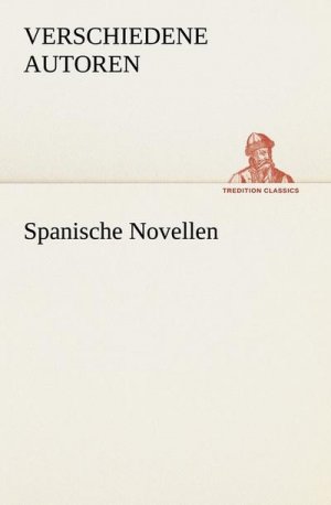 Spanische Novellen