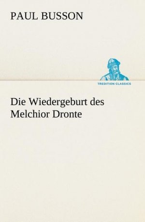 Die Wiedergeburt des Melchior Dronte