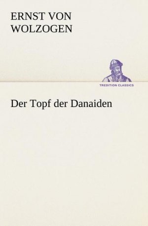 Der Topf der Danaiden