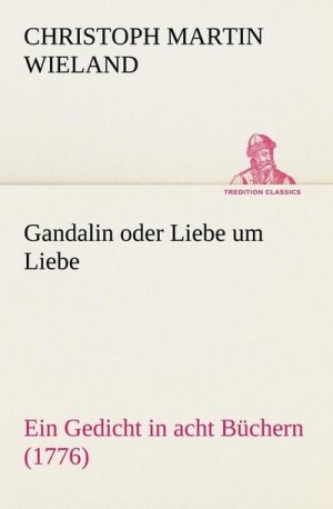 Gandalin oder Liebe um Liebe