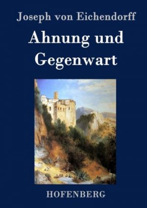 Ahnung und Gegenwart