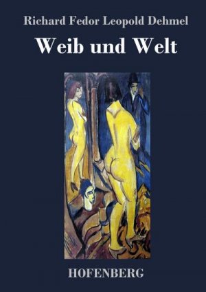 Weib und Welt