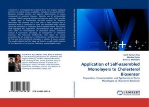 neues Buch – Sunil Kumar Arya – Application of Self-assembled Monolayers to Cholesterol Biosensor neues Buch – Sunil Kumar Arya – Application of Self-assembled Monolayers to Cholesterol Biosensor