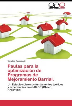 Pautas para la optimización de Programas de Mejoramiento Barrial.