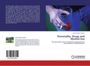 Personality, Drugs and Alcohol Use