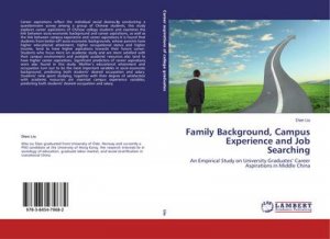 Family Background, Campus Experience and Job Searching