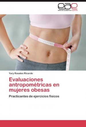 Evaluaciones antropométricas en mujeres obesas