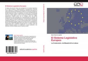 El Sistema Legislativo Europeo