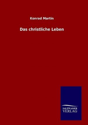 Das christliche Leben