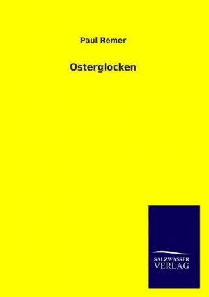 neues Buch – Paul Remer – Osterglocken