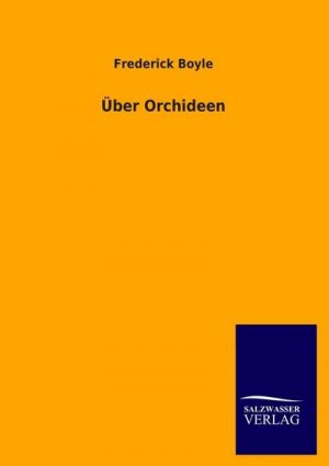 Über Orchideen