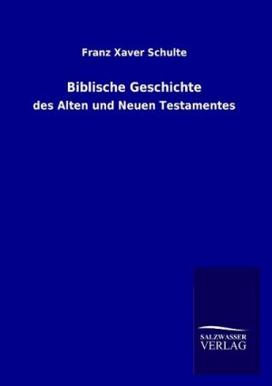 Biblische Geschichte