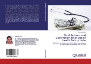 Fiscal Reforms and Government Financing of Health Care in India