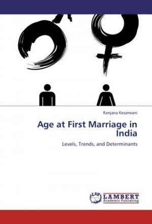 Age at First Marriage in India