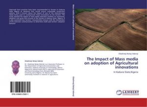 The Impact of Mass media on adoption of Agricultural innovations