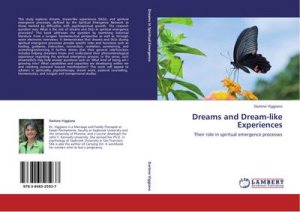 Dreams and Dream-like Experiences