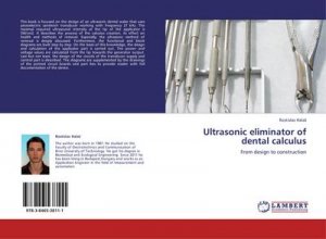 Ultrasonic eliminator of dental calculus