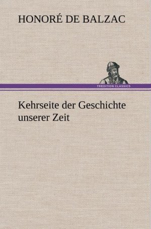 Kehrseite der Geschichte unserer Zeit