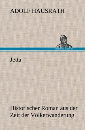 neues Buch – Adolf Hausrath – Jetta