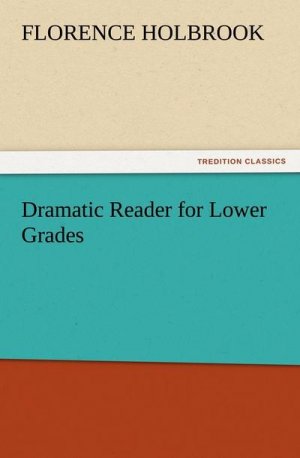 Dramatic Reader for Lower Grades