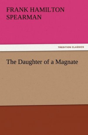 The Daughter of a Magnate