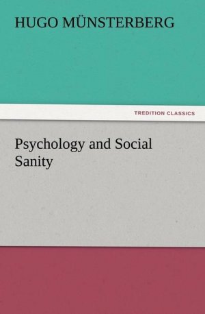 Psychology and Social Sanity