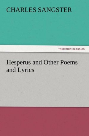 Hesperus and Other Poems and Lyrics