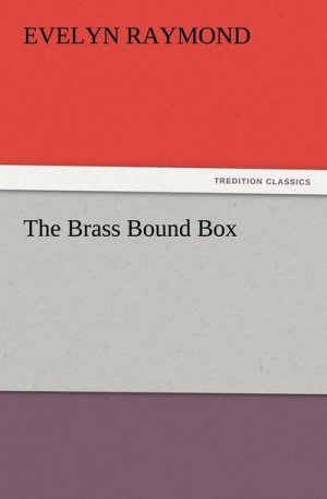 The Brass Bound Box