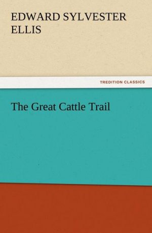 The Great Cattle Trail