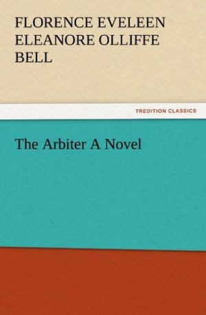 The Arbiter A Novel