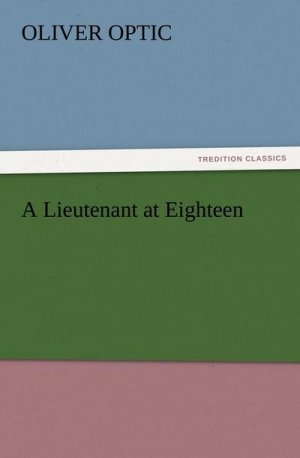 A Lieutenant at Eighteen