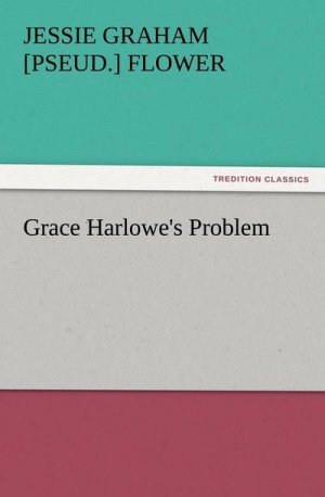 Grace Harlowe's Problem