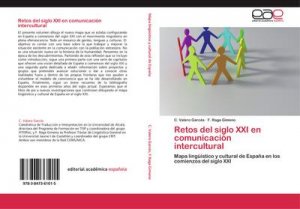 Retos del siglo XXI en comunicación intercultural