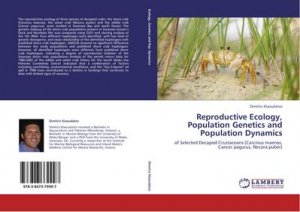 Reproductive Ecology, Population Genetics and Population Dynamics