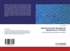 Psychoacoustic Roughness Applications in Music