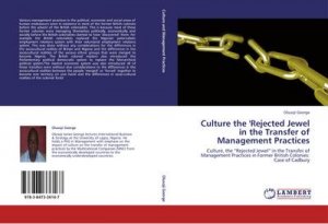 Culture the 'Rejected Jewel in the Transfer of Management Practices