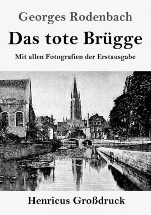 Das tote Brügge (Großdruck)