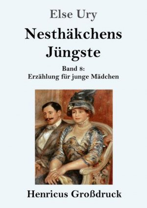 Nesthäkchens Jüngste (Großdruck)