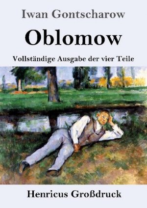 neues Buch – Iwan Gontscharow – Oblomow (Großdruck)