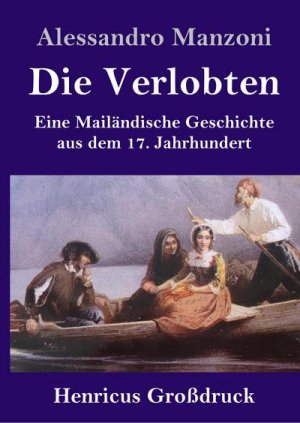 Die Verlobten (Großdruck)