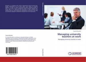 Managing university teachers at work