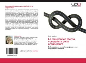 La matemática eterna compañera de la arquitectura