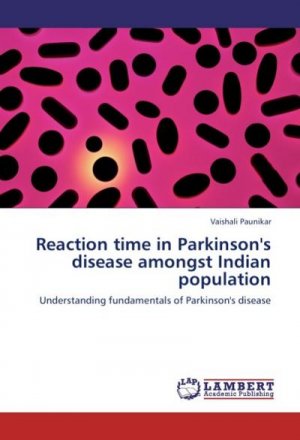 Reaction time in Parkinson's disease amongst Indian population