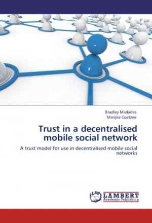 Trust in a decentralised mobile social network