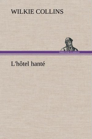 L'hôtel hanté